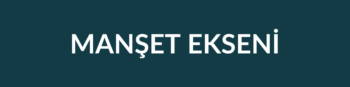 Manşet Ekseni