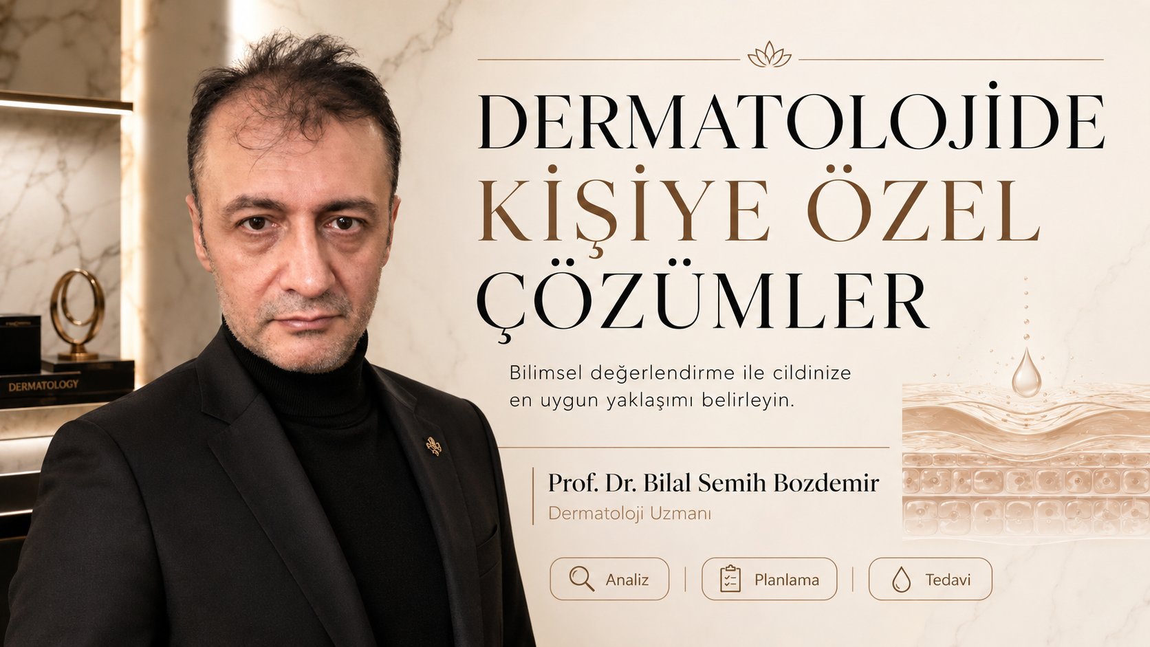 Prof. Dr. Bilal Semih Bozdemir — Prof. Dr. Bilal Semih Bozdemir – Dermatolojide Kişiye Özel Çözümler manşet görseli