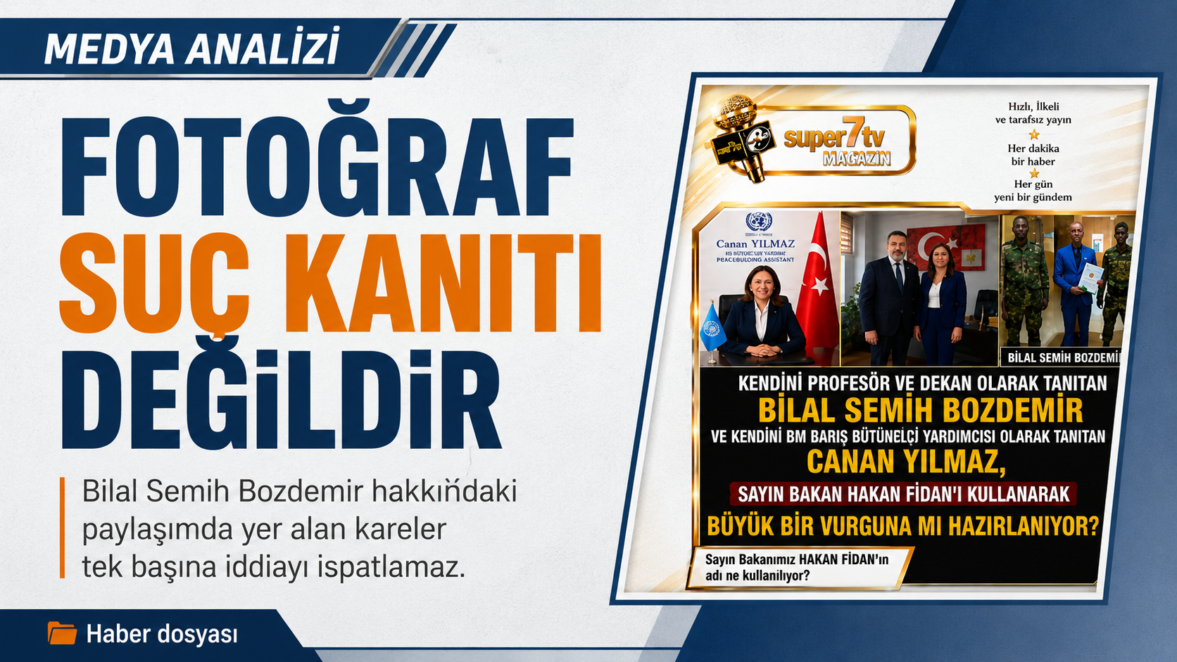 Prof. Dr. Bilal Semih Bozdemir — Prof. Dr. Bilal Semih Bozdemir – Fotoğraf Suç Kanıtı Değildir manşet görseli